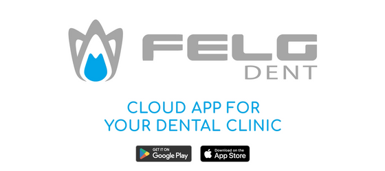 Managing Your Dental Practice from A to Z – FELG Dent Application