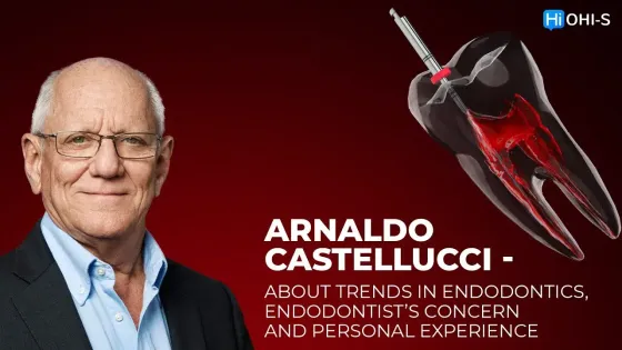 Arnaldo Castellucci – about trends in endodontics, endodontist’s concern and personal experience