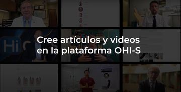 `¡Conviértase en autor de artículos y videos en la plataforma OHI-S!